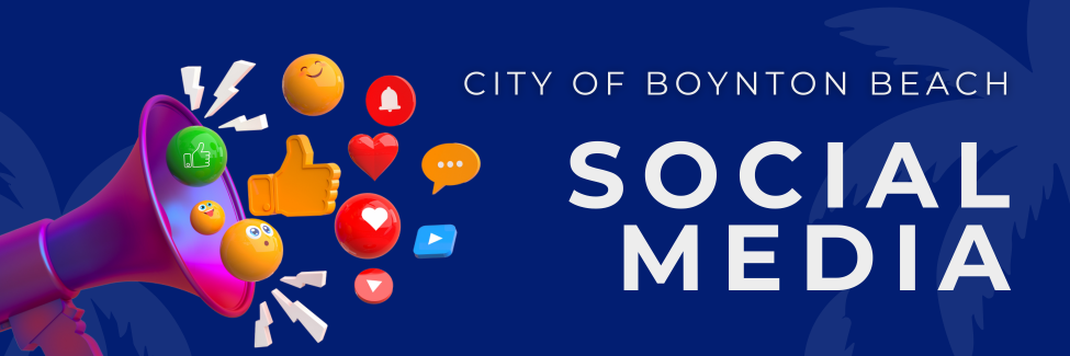 Social Media Banner reads city of Boynton beach social media