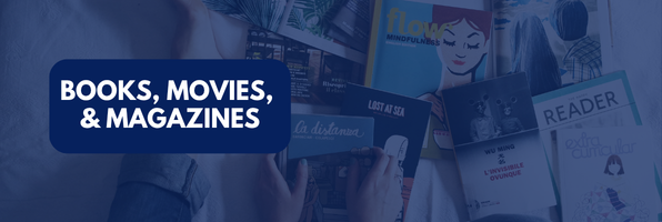 books, movies, and magazines