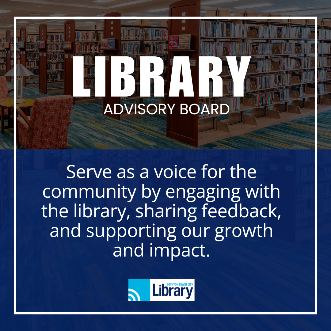 Library Advisory Board - be a part of shaping the library. Click to apply